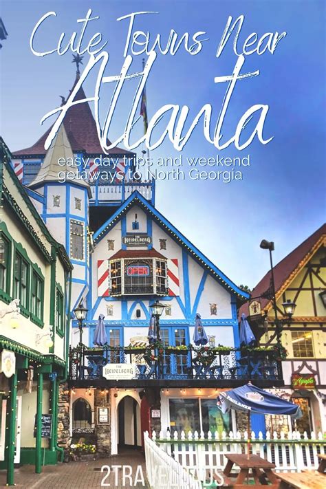 12 Cute Towns Near Atlanta .